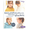 Raglanpullis & Co. für Kids stricken